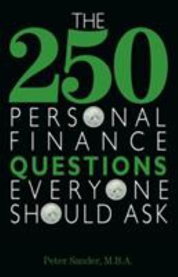 The 250 Personal Finance Questions Everyone Sho... 159337352X Book Cover