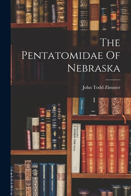 The Pentatomidae Of Nebraska 1017791813 Book Cover