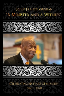 A Minister and A Witness 1716545706 Book Cover