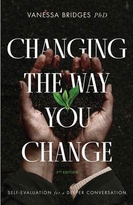 Changing The Way You Change B0F8PCZ8NF Book Cover