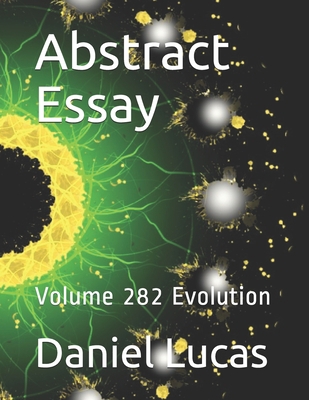 Abstract Essay: Volume 282 Evolution            Book Cover
