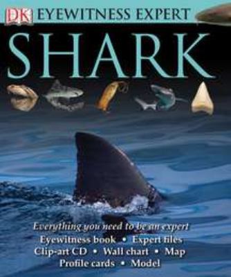 Eyewitness Expert: Shark 0756640180 Book Cover