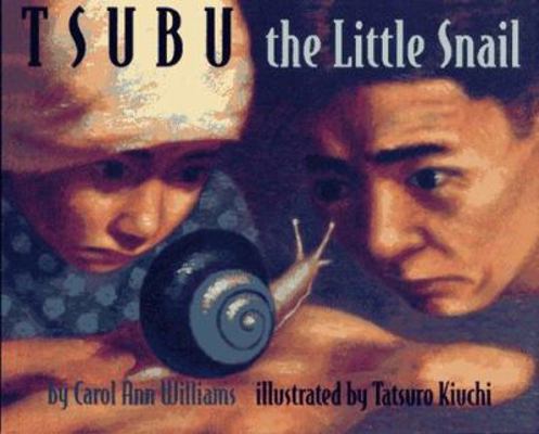 Tsubu the Little Snail 0671871676 Book Cover