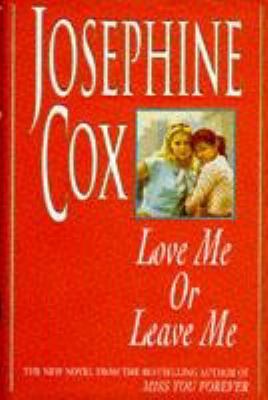 Love Me or Leave Me 0747213852 Book Cover