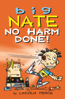 Big Nate: No Harm Done! B0GN6LF7XD Book Cover