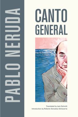 Canto General: Volume 7 0520269977 Book Cover