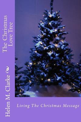 The Christmas Love Tree 1978341865 Book Cover