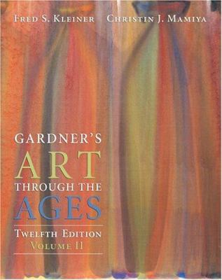 Gardner S Art Through the Ages, Volume II, Chap... 0534640915 Book Cover