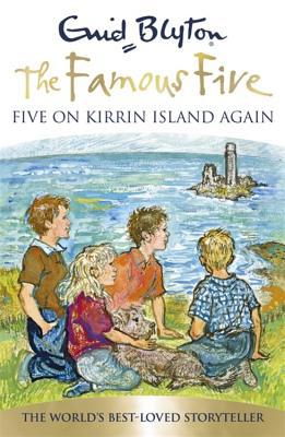 Five On Kirrin Island Again: Book 6 (Famous Five) 1444924885 Book Cover