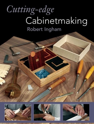 Cutting-edge Cabinetmaking 1861085184 Book Cover