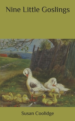 Nine Little Goslings B086Y6M725 Book Cover