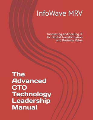 The Advanced CTO Technology Leadership Manual: ... B0FPBZ49CJ Book Cover