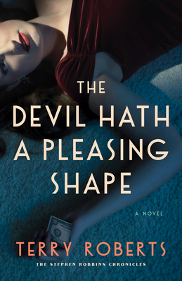 The Devil Hath a Pleasing Shape 1684420350 Book Cover