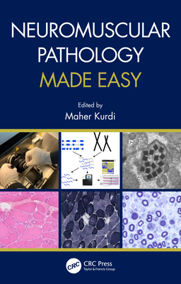 Neuromuscular Pathology Made Easy 0367634279 Book Cover