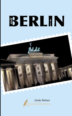 Mit Berlin [Danish] 8743011632 Book Cover