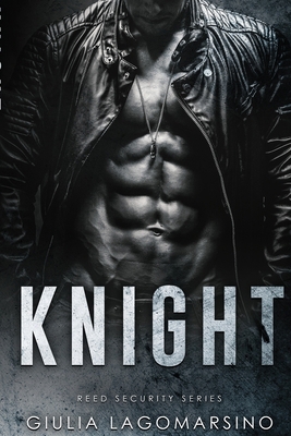 Knight: A Reed Security Romance 1983367826 Book Cover