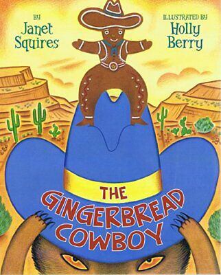 The Gingerbread Cowboy 0545163609 Book Cover