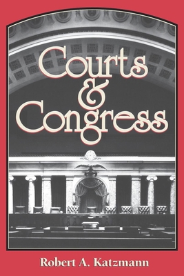 Courts and Congress 0815748655 Book Cover