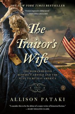 The Traitor's Wife: The Woman Behind Benedict A... [Large Print] 1594155186 Book Cover