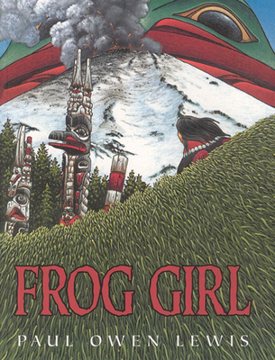 Frog Girl 1552851931 Book Cover