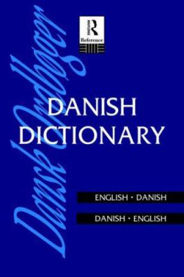 Danish Dictionary: Danish-English, English-Danish 0415108039 Book Cover
