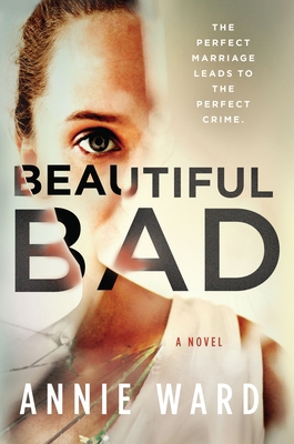 Beautiful Bad 0778369102 Book Cover