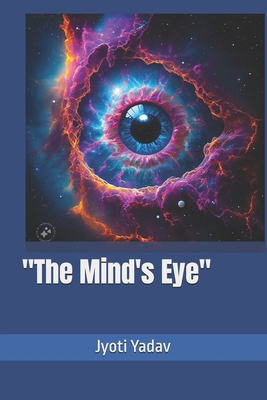 "The Mind's Eye" B0DJS599RN Book Cover