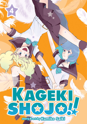 Kageki Shojo!! Vol. 4 1638581207 Book Cover