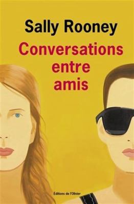 Conversations entre amis [French] 2823610715 Book Cover