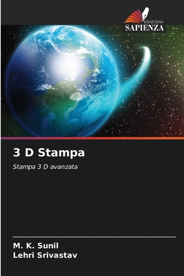 3 D Stampa [Italian] 6207015665 Book Cover