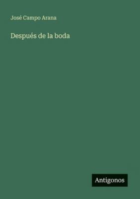 Después de la boda [Spanish] 3566062804 Book Cover