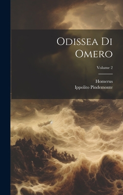 Odissea Di Omero; Volume 2 1020478233 Book Cover