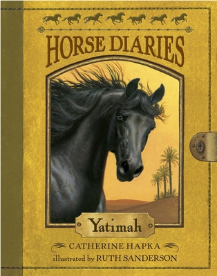 Horse Diaries #6: Yatimah 0375867198 Book Cover