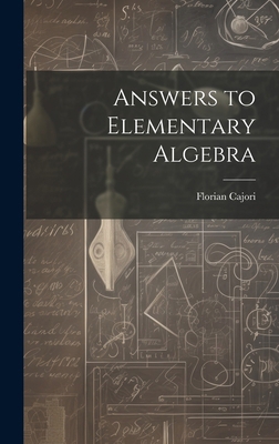 Answers to Elementary Algebra 1019837837 Book Cover