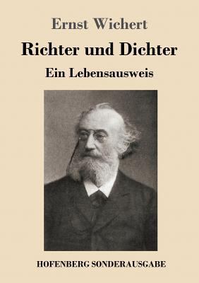 Richter und Dichter: Ein Lebensausweis [German] 3743724367 Book Cover