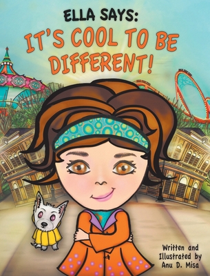 Ella Says: It's Cool to be Different! 1999005880 Book Cover