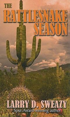 The Rattlesnake Season [Large Print] 1410424332 Book Cover