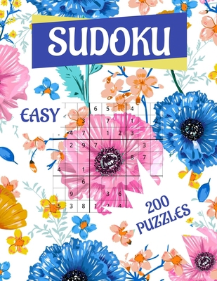 Sudoku Easy 200 Puzzles: 200 Easy Sudoku Puzzle... [Large Print] B08MV3ZHRR Book Cover