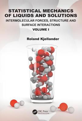 Statistical Mechanics of Liquids and Solutions:... 1482244012 Book Cover