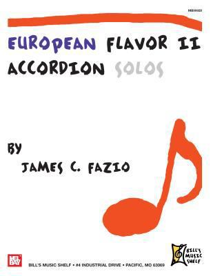 European Flavor II Accordion Solos 0786676825 Book Cover