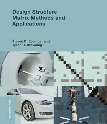Design Structure Matrix Methods and Application... 0262017520 Book Cover