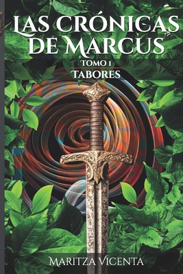 Las Crónicas de Marcus: Tabores [Spanish] 8410901897 Book Cover