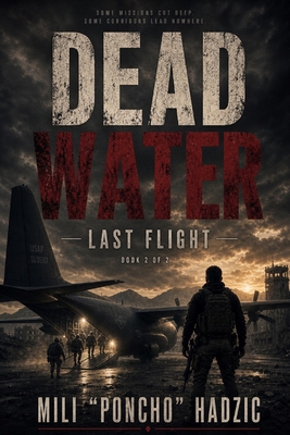Dead Water: Last Flight B0H6QQYKF5 Book Cover