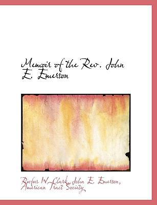Memoir of the REV. John E. Emerson 1140441892 Book Cover