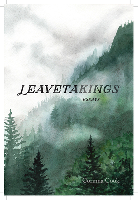 Leavetakings: Essays 1602234248 Book Cover