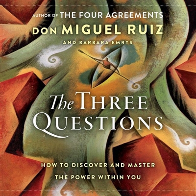 The Three Questions: How to Discover and Master... 1538550709 Book Cover