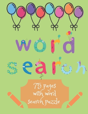 Word Search Children Edition: 75 Puzzle Pages F... [Large Print] 1709604921 Book Cover