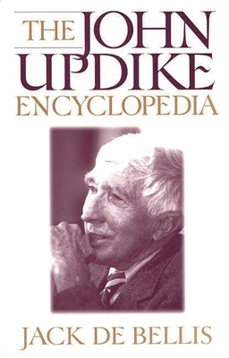 The John Updike Encyclopedia 0313299048 Book Cover