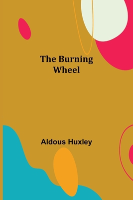 The Burning Wheel 9356153302 Book Cover