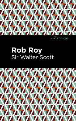 Rob Roy 1513205609 Book Cover